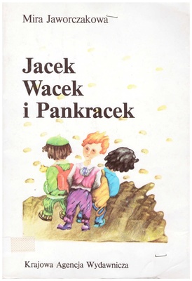 Jacek, Wacek i Pankracek