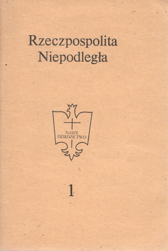 Rzeczpospolita niepodległa. 1