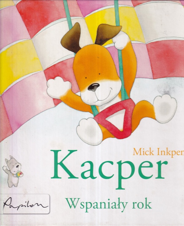 Kacper : wspaniały rok