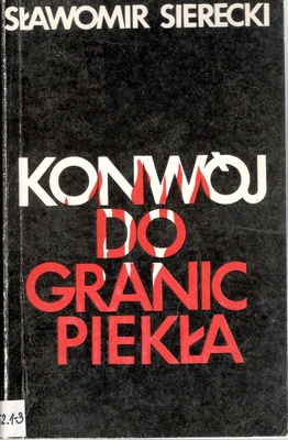 Konwój do granic piekła