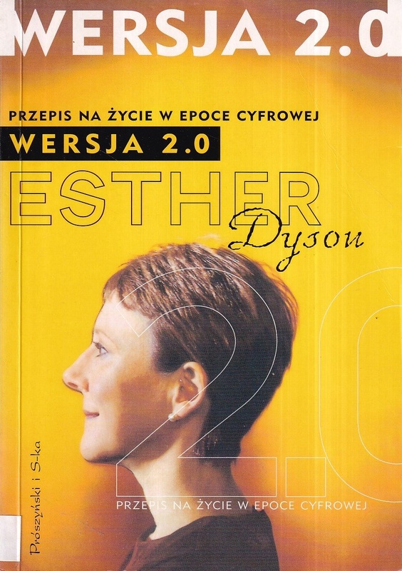 Wersja 2.0 : przepis na życie w epoce cyfrowej