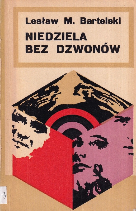 Niedziela bez dzwonów : opowiadania autentyczne