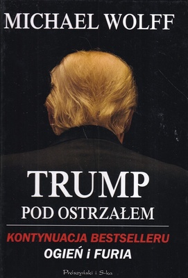 Trump pod ostrzałem