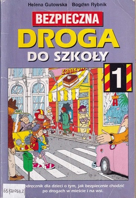 Bezpieczna droga do szkoły. 1