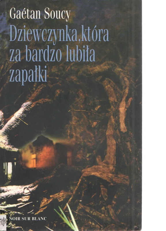 Dziewczynka, która za bardzo lubiła zapałki