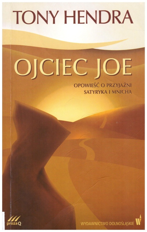 Ojciec Joe : człowiek, który uratował moją duszę