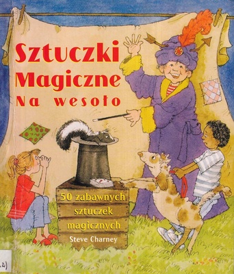 Sztuczki magiczne na wesoło