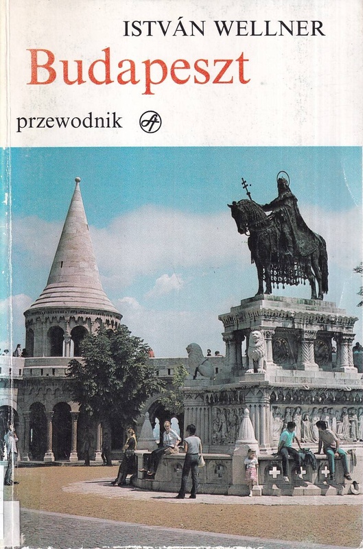 Budapeszt : przewodnik