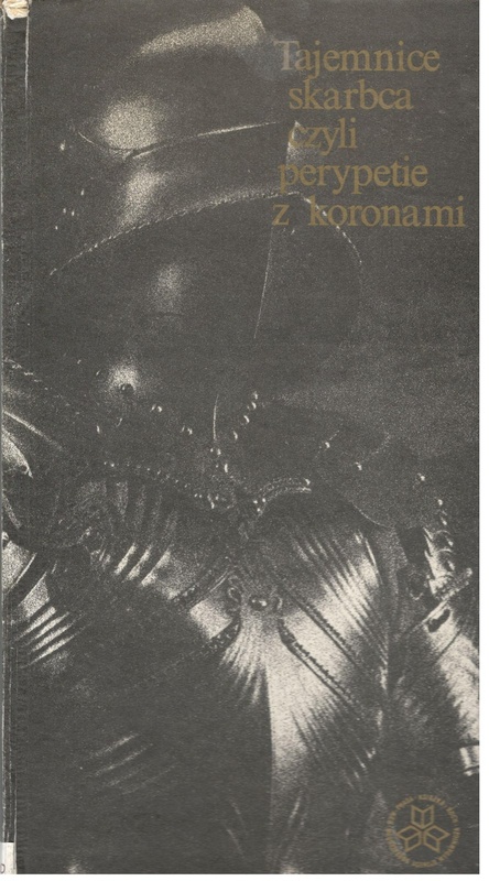 Tajemnice skarbca czyli Perypetie z koronami