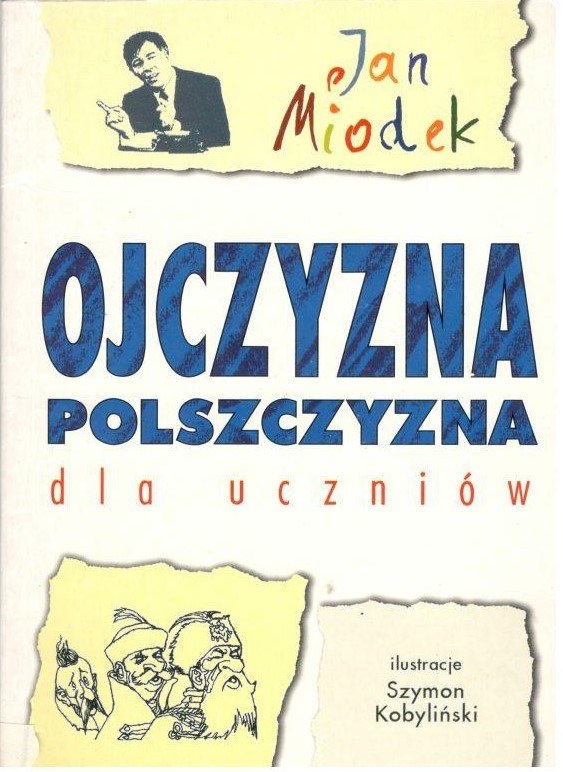 Ojczyzna polszczyzna dla uczniów