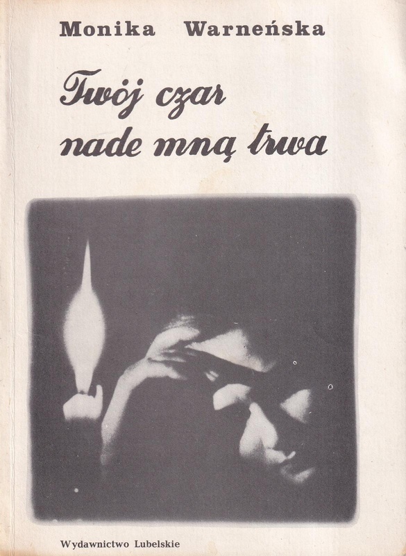 Twój czar nade mną trwa