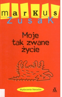 Moje tak zwane życie