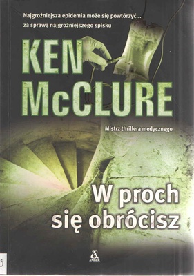 W proch się obrócisz