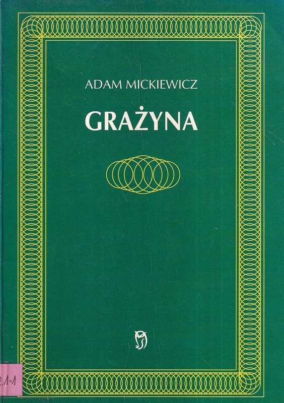 Grażyna : powieść litewska
