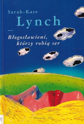 Błogosławieni, którzy robią ser