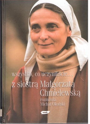 Wszystko, co uczyniliście...