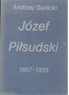 Józef Piłsudski 1867-1935