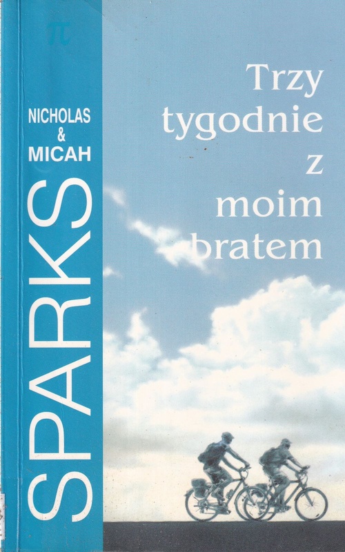 Trzy tygodnie z moim bratem