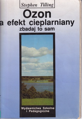 Ozon a efekt cieplarniany - zbadaj to sam