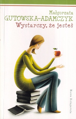 Wystarczy, że jesteś
