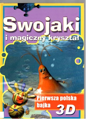 Swojaki i magiczny kryształ