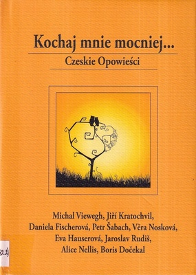 Kochaj mnie mocniej