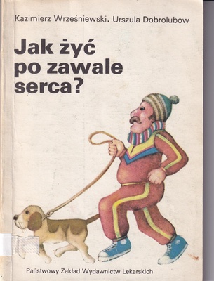 Jak żyć po zawale serca?