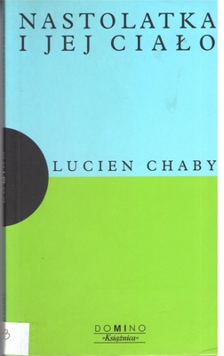 Nastolatka i jej ciało