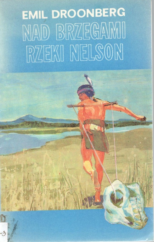 Nad brzegami rzeki Nelson