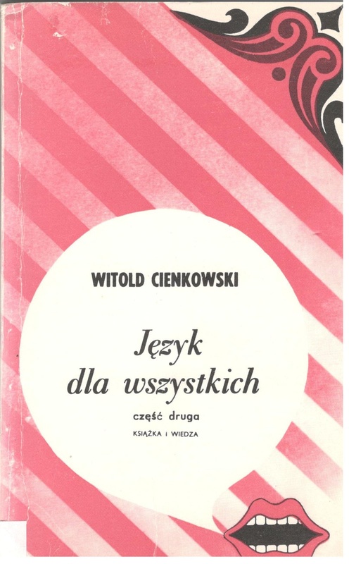 Język dla wszystkich : część druga