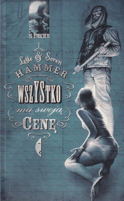 Wszystko ma swoją cenę