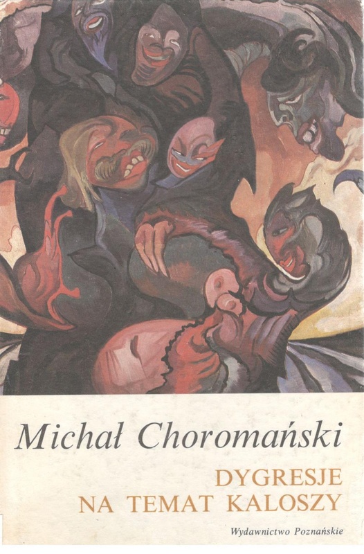 Dygresje na temat kaloszy : powieść