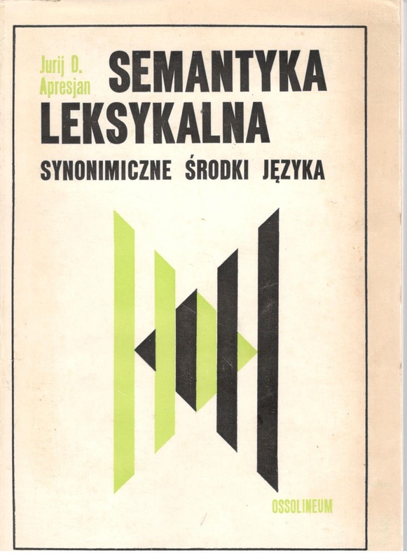 Semantyka leksykalna : synonimiczne środki języka
