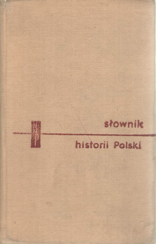 Słownik historii Polski