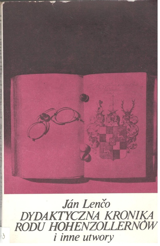 Dydaktyczna kronika rodu Hohenzollernów i inne utwory