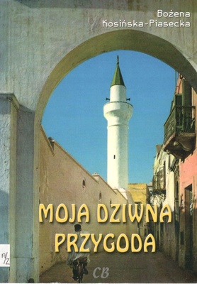 Moja dziwna przygoda