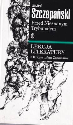 Przed Nieznanym Trybunałem