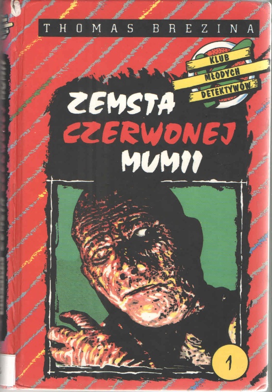 Zemsta czerwonej mumii : przygoda w Egipcie