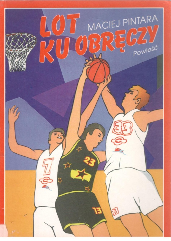 Lot ku obręczy : powieść