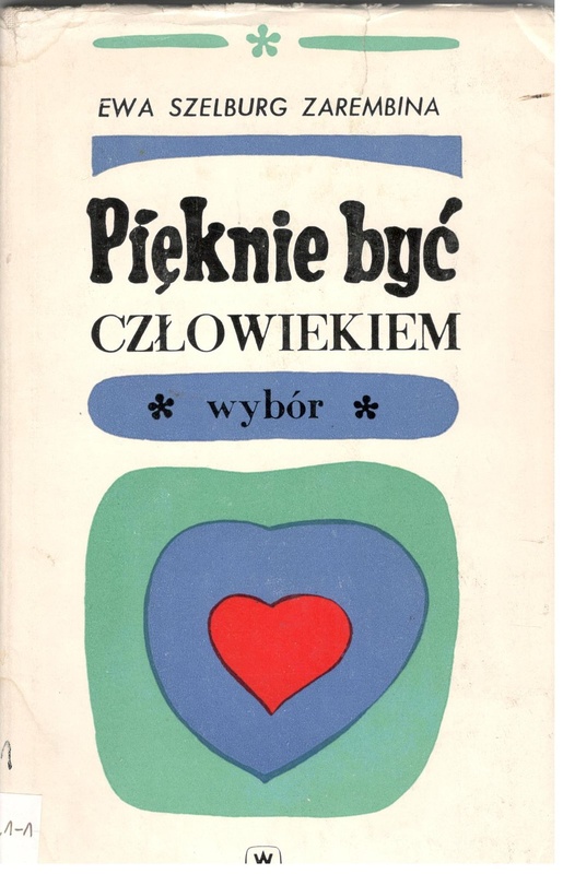 Pięknie być człowiekiem : wybór