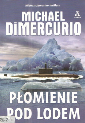 Płomienie pod lodem