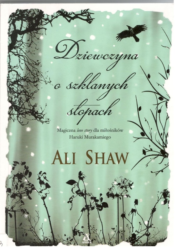 Dziewczyna o szklanych stopach