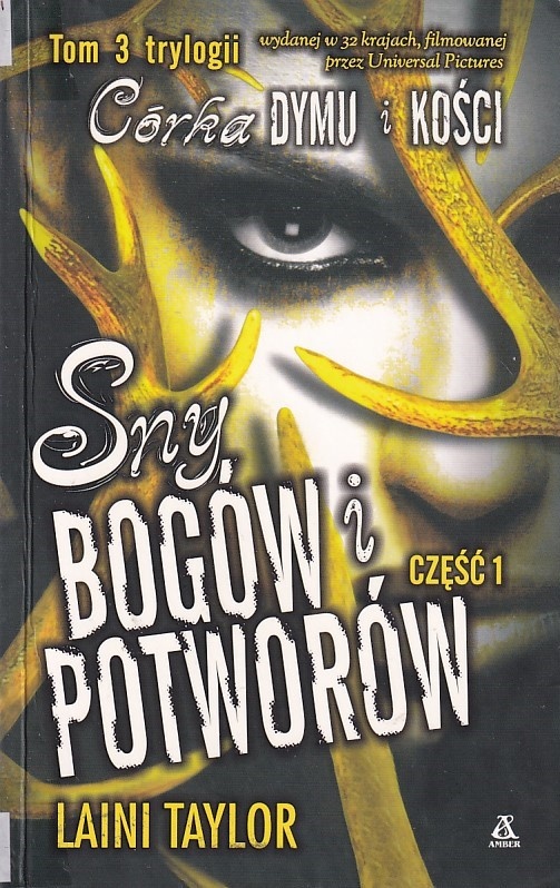 Sny bogów i potworów. cz. 1-2