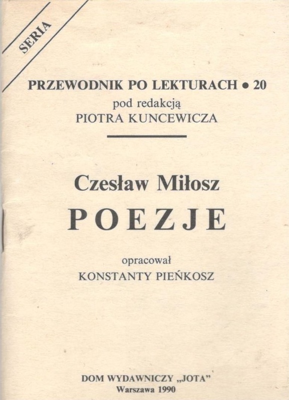 Czesław Miłosz "Poezje"