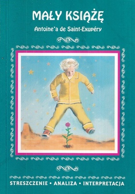 Mały książę Antoine'a de Saint-Exupéry