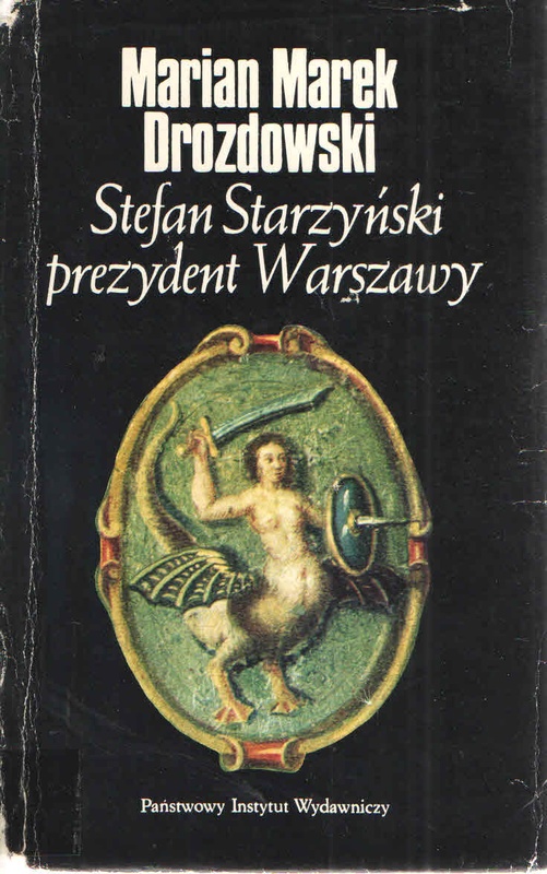 Stefan Starzyński prezydent Warszawy