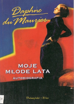 Moje młode lata : autobiografia
