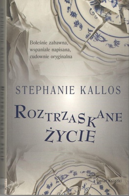 Roztrzaskane życie