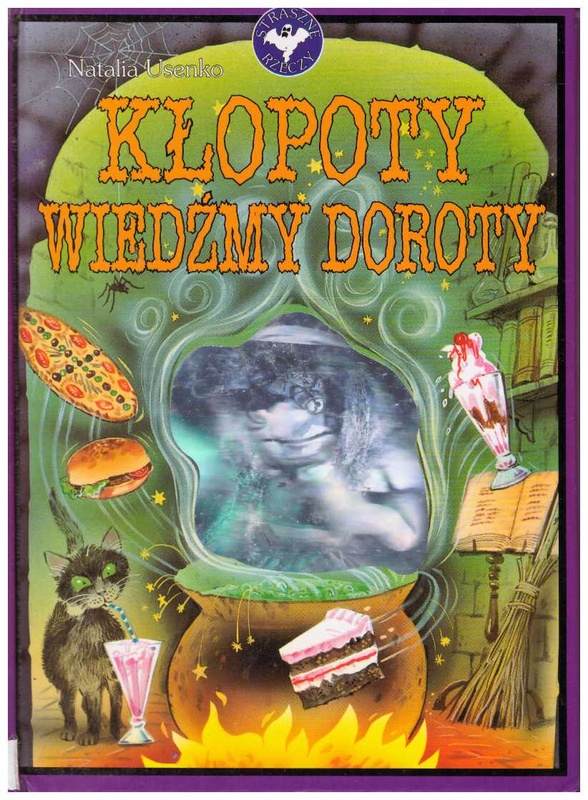 Kłopoty wiedźmy Doroty