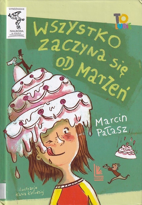 Wszystko zaczyna się od marzeń